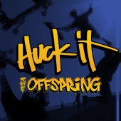 The Offspring - Huck It