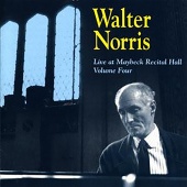 Walter Norris - Live At Maybeck Recital Hall, Vol. 4