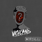 Vigiland - What's Goin' On