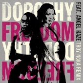 Dorothy - Freedom (feat. Angel Haze) [TROY NōKA Remix]