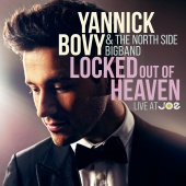 Yannick Bovy & The North Side Bigband - Locked Out Of Heaven [Live At JOE]