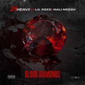 24Heavy - Blood Diamonds (feat. Lil Keed, Mali Meexh)