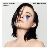Meg Washington - American Spirit [Acoustic]