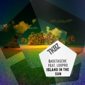 Badetasche - Island In The Sun (feat. Loopro)