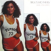 Típica 73 - Into The Eighties