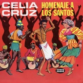 La Sonora Matancera & Celia Cruz - Homenaje A Los Santos