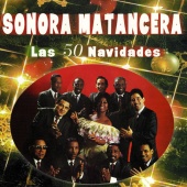 La Sonora Matancera - Las 50 Navidades
