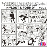 Alegre All Stars - Lost And Found, Vol. 3