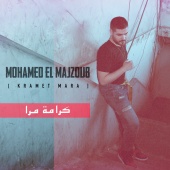 Mohamed El Majzoub - Kramet Mara