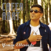Cafer Arat - Yemen Ellerinde