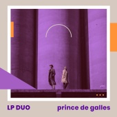 LP Duo - Prince de Galles