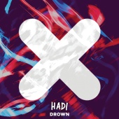 Hadi - Drown
