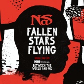 Nas - Fallen Stars Flying [Original Song From Between The World And Me]
