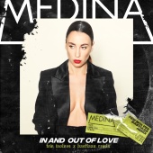 Medina - In And Out Of Love [Few Wolves & Bastiaan Remix]