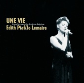 Jo Lemaire - Une Vie-Piaf