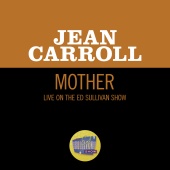 Jean Carroll - Mother [Live On The Ed Sullivan Show, March 2, 1958]
