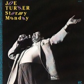 Joe Turner - Stormy Monday