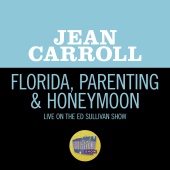 Jean Carroll - Florida, Parenting & Honeymoon [Live On The Ed Sullivan Show, April 5, 1959]