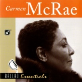 Carmen McRae - Ballad Essentials