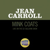 Jean Carroll - Mink Coats [Live On The Ed Sullivan Show, December 27, 1964]