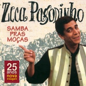 Zeca Pagodinho - Samba Pras Moças [Remastered]