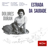 Dolores Duran - Estrada Da Saudade