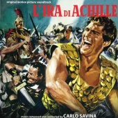Carlo Savina - L'ira di Achille [Original Motion Picture Soundtrack]
