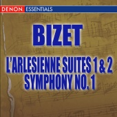 London Festival Orchestra & Alfred Scholz - Bizet: L'Arlesienne Suite - Symphony No. 1