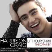 Harrison Craig - Lift Your Spirit [The Xmas EP]