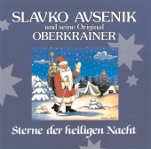 Slavko Avsenik und seine Original Oberkrainer - Sterne der heilligen Nacht