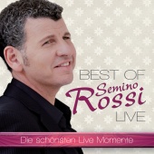 Semino Rossi - Best Of - Live