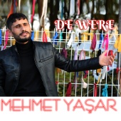 Mehmet Yaşar - De Were