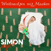 Simon sagt - Weihnachten mit Masken