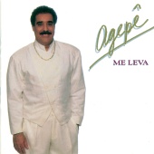 Agepê - Me Leva