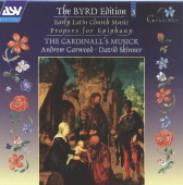 The Cardinall's Musick & Andrew Carwood & David Skinner - Byrd: Early Latin Church Music; Propers for Epiphany (Byrd Edition 3)