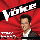 Tony Lucca - In Your Eyes [The Voice Performance]
