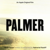 Nathaniel Rateliff - Redemption [From the Apple Original Film “Palmer”]