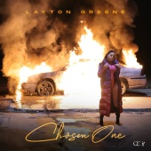 Layton Greene - Chosen One