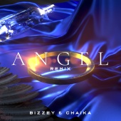 Bizzey - Angel (feat. Chaika) [Remix]