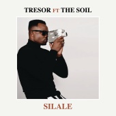 TRESOR - Silale (feat. The Soil)
