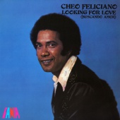 Cheo Feliciano - Looking For Love