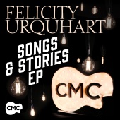 Felicity Urquhart - CMC Songs & Stories