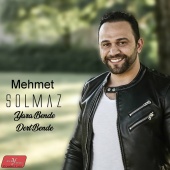 Mehmet Solmaz - Yara Bende Dert Bende