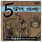 Kid Koala - Five Spot Stomp [From The Floor Kids Original Video Game Soundtrack]