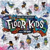 Kid Koala - Floor Kids [Original Video Game Soundtrack]