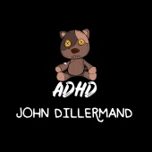 ADHD - John Dillermand
