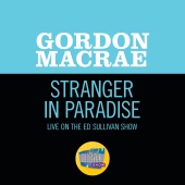 Gordon Macrae - Stranger In Paradise [Live On The Ed Sullivan Show, November 15, 1953]