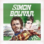 Carlo Savina - Simon Bolivar [Original Motion Picture Soundtrack]