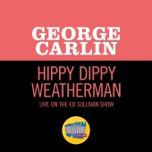 George Carlin - Hippy Dippy Weatherman [Live On The Ed Sullivan Show, December 24, 1967]