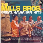 The Mills Brothers - Great Hawaiian Hits